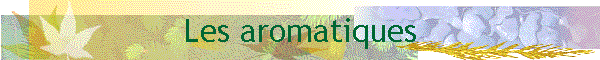 Les aromatiques